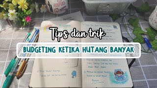 BUDGETING JUNI 2023 || BEGINI CARA ATUR UANG SAAT UTANG MELEBIHI BATAS #finance #cashstuffing