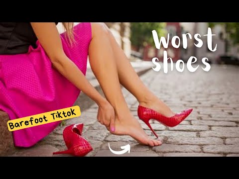 Top 5 worst shoes for our feet | Go barefoot for better health | Barefoot tiktok