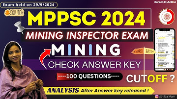 MPPSC Mining Inspector Mining Paper Solution | Answer key of Exam held on 29/9/2024 | by Shilpa Mam