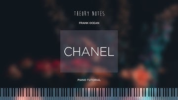 How to Play Frank Ocean - Chanel | Theory Notes Piano Tutorial