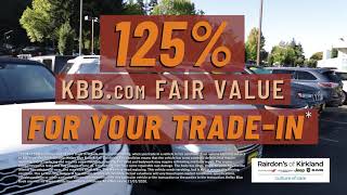 Fall Pre-Owned Clearance | 125% KBB.com Fair Value For Your Trade-In!* | Rairdon's of Kirkland