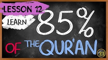 Understand 85% of the Quran with THIS frequency list - Lesson 12 | Arabic101