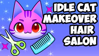 Idle Cat Makeover: Hair Salon Gameplay Walkthrough | iOS, Android, Simulation Game screenshot 5