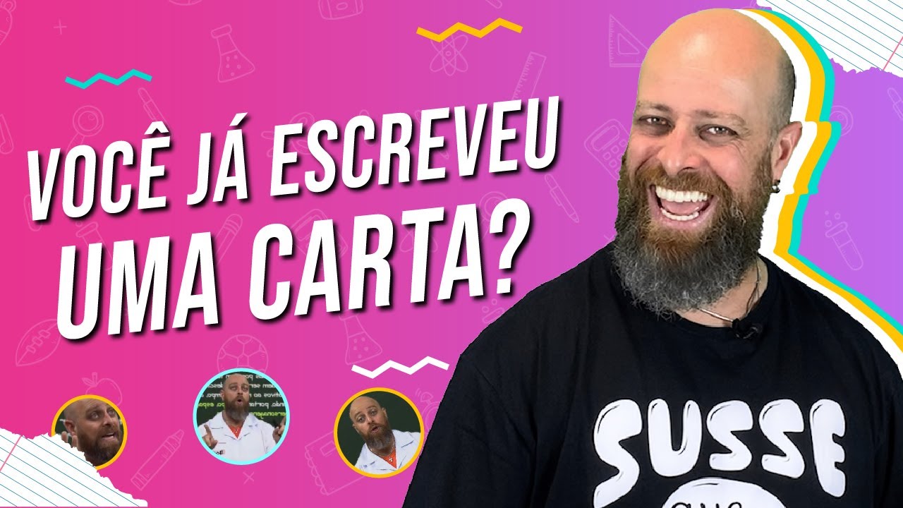 Você já escreveu uma carta? [Prof Noslen]