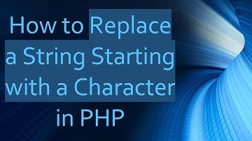How to Replace a String Starting with a Character in PHP