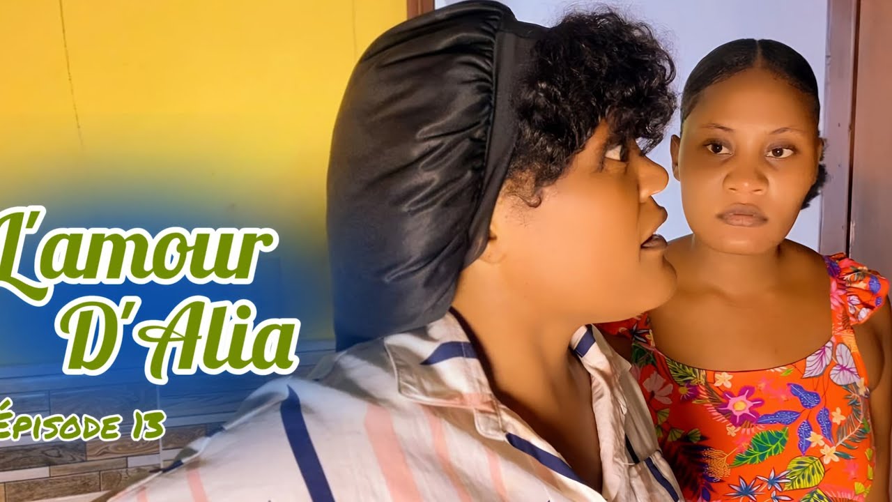 💞L’amour d’Alia💓(Mini serie episode 13)