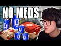 SO I DID THE NO MEDS CHALLENGE