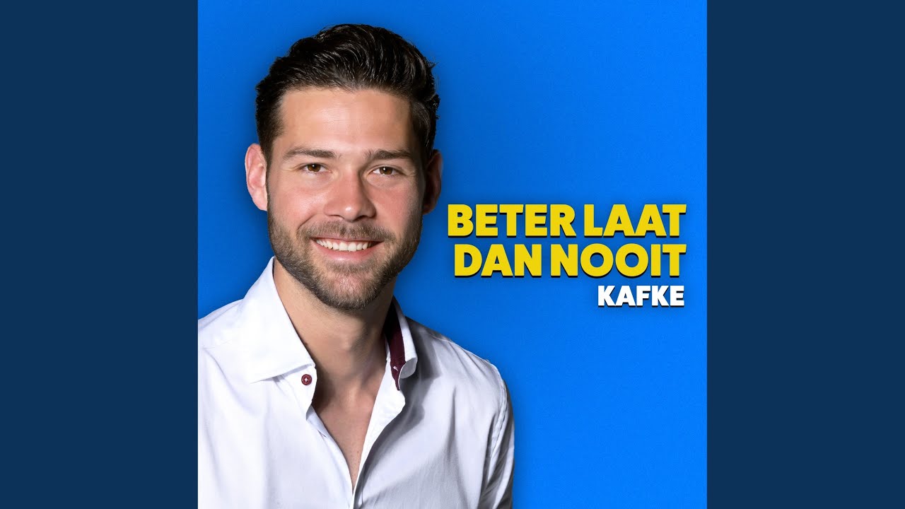 Beter Laat Dan Nooit - YouTube
