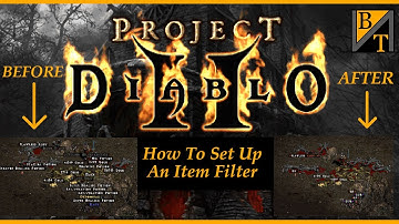 How To Set Up Filters For (Project Diablo 2)
