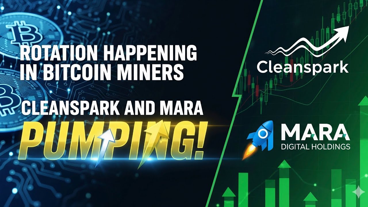 Rotation Happening In Bitcoin Miners! Cleanspark and Mara Pumping In Stock  Price!