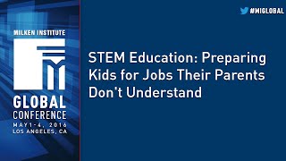STEM Education: Preparing Kids for Jobs Their Parents Don't Understand