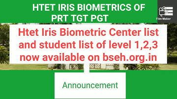 HTET IRIS BIOMETRICS VERIFICATION CENTER LIST AND STUDENT LIST OF PRT TGT PGT #HTET#BIOMETRICS#iris