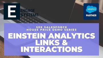 Einstein Analytics House Price Demo Part 12 Links & Interactions
