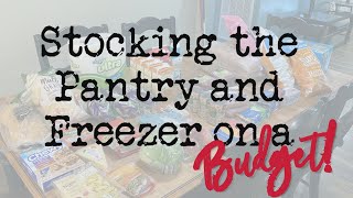 Budget Grocery Haul: ALDI & Sam’s Club | Stocking Up the Pantry & Freezer