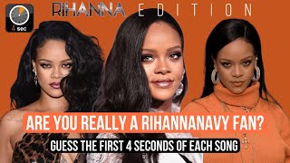 RIHANNA EDITION: Guess The First 4 Seconds of Each Song screenshot 5