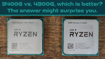 3400G and 4300G - Which is better? The answer might surprise you.