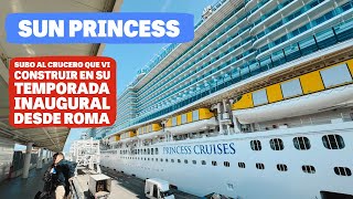 CRUCERO POR EL MEDITERRANEO SALIENDO DE ROMA - SUN PRINCESS by Sir Chandler 16,400 views 5 days ago 10 minutes, 21 seconds