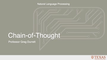 Chain of Thought (Natural Language Processing at UT Austin)