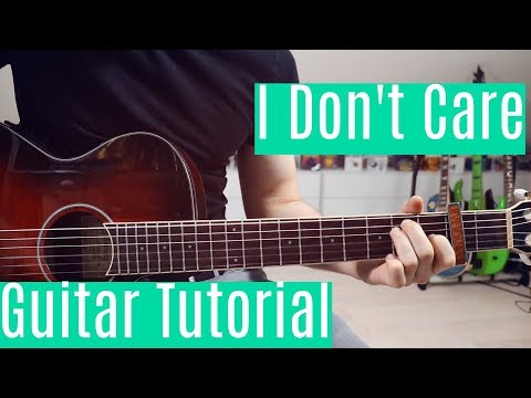 i-don't-care---ed-sheeran-&-justin-bieber-|-guitar-tutorial/lesson-|-3-ways-of-playing-(chords)