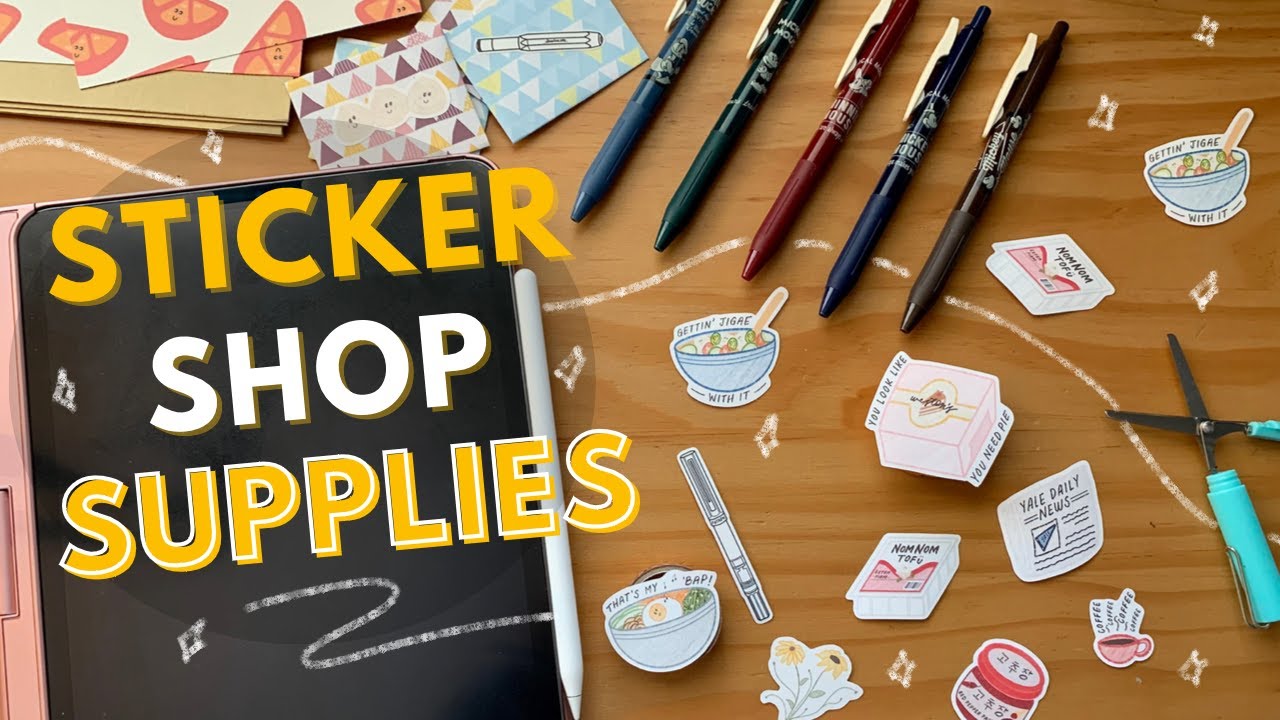 A Complete Guide To My Sticker Shop Tools & Supplies (BudgetFriendly