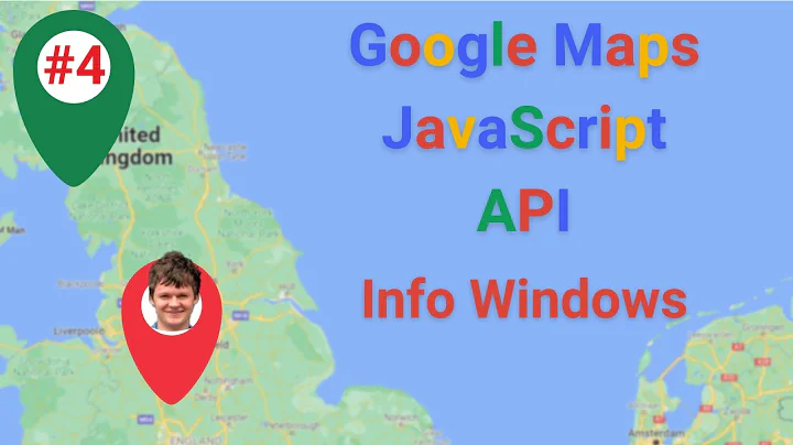 Google Maps JavaScript API Episode 4 - Info Windows