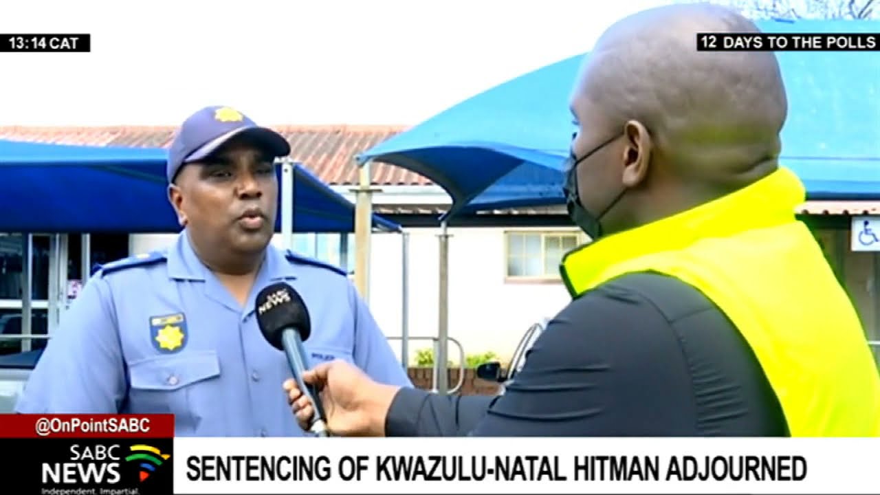 KwaZulu-Natal court adjourns the sentencing of a hitman who killed an ANC councilor in 2016