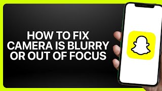 Cara Memperbaiki Kamera Snapchat yang Buram atau Tidak Fokus di Snapchat 2025! Tutorial screenshot 4