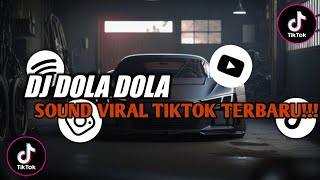 DJ DOLA DOLA JEDAG JEDUG FULL BASS || SOUND VIRAL TIKTOK TERBARU ( APRI RMX )