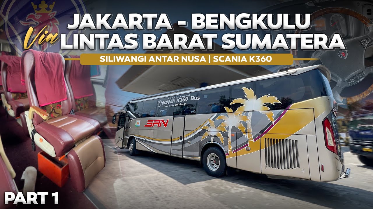 SATU-SATU NYA BUS FULL VIA LINTAS BARAT SUMATRA ‼️ Jakarta - Bengkulu Naik Bus SAN Via Lintas Barat.