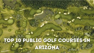 Top 10 Public Golf Courses in Arizona - Elsewhere Golf