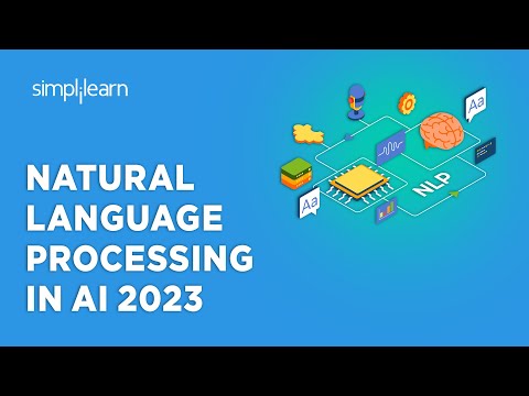 🔥 Natural Language Processing In AI 2023 | Natural Language Processing Course 2023 | Simplilearn