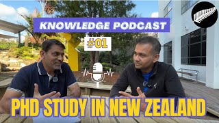 Podcast#01 - Why Did I Choose New Zealand For My PhD I Study In New Zealand