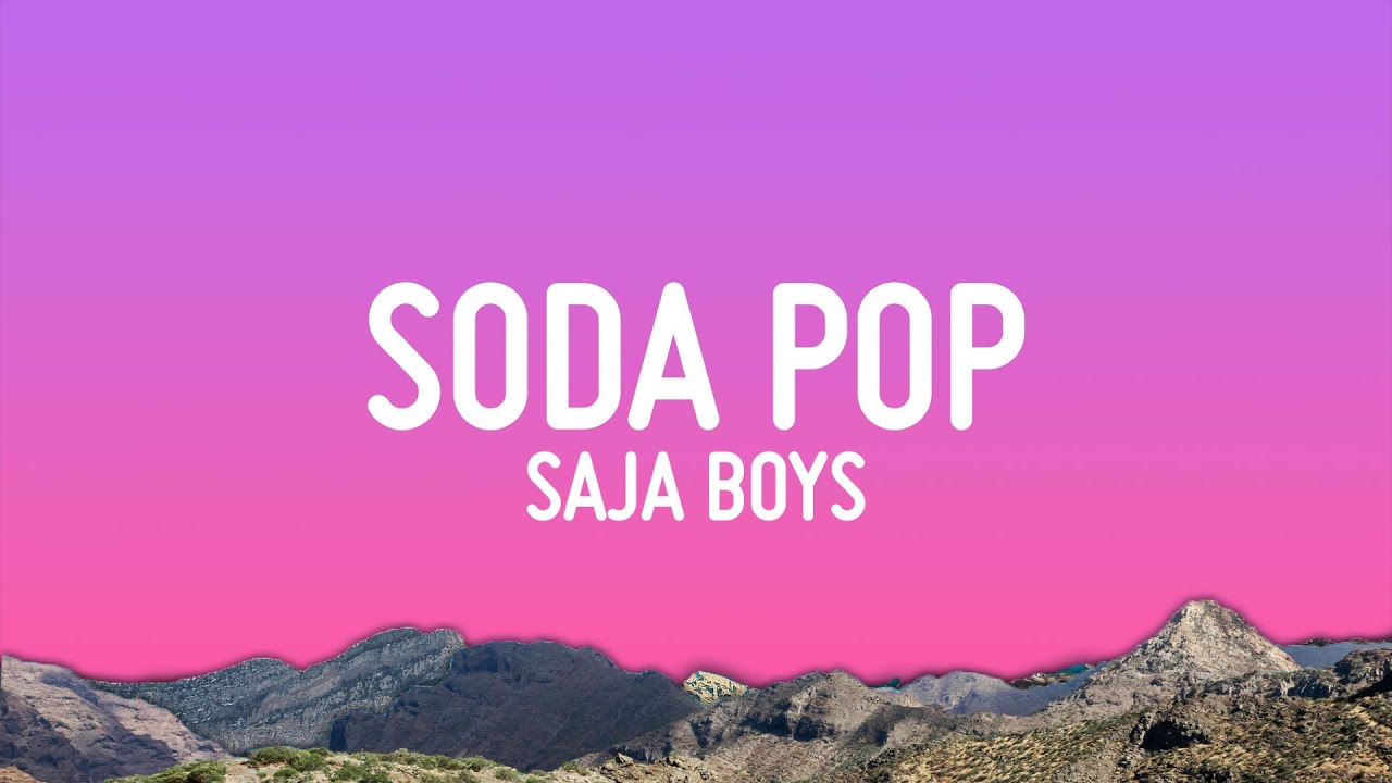 Saja Boys - Soda Pop (Lyrics) | K-Pop Demon Hunters Saja Boys - Soda Pop (Lyrics) | K-Pop Demon Hunters