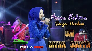 Anisa Rahma - Jangan Dendam - OM CITRA SURYA Live Madura