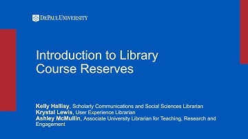 Introduction the Library Course Reserves