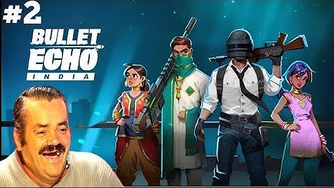 Viral Bullet Echo Gameplay India Android - Top Indian Gaming Videos #Androidgames#viralgames