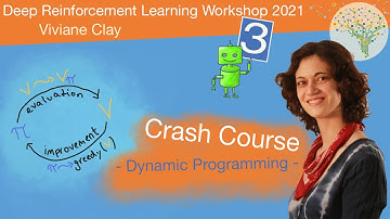 Reinforcement Learning Crash Course - Dynamic Programming