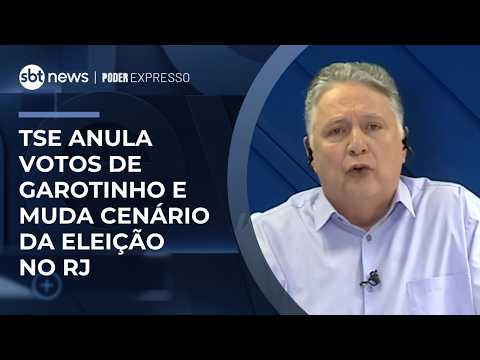 TSE annuls Garotinho's votes, and Ruas is set to be elected | #PoderExpresso