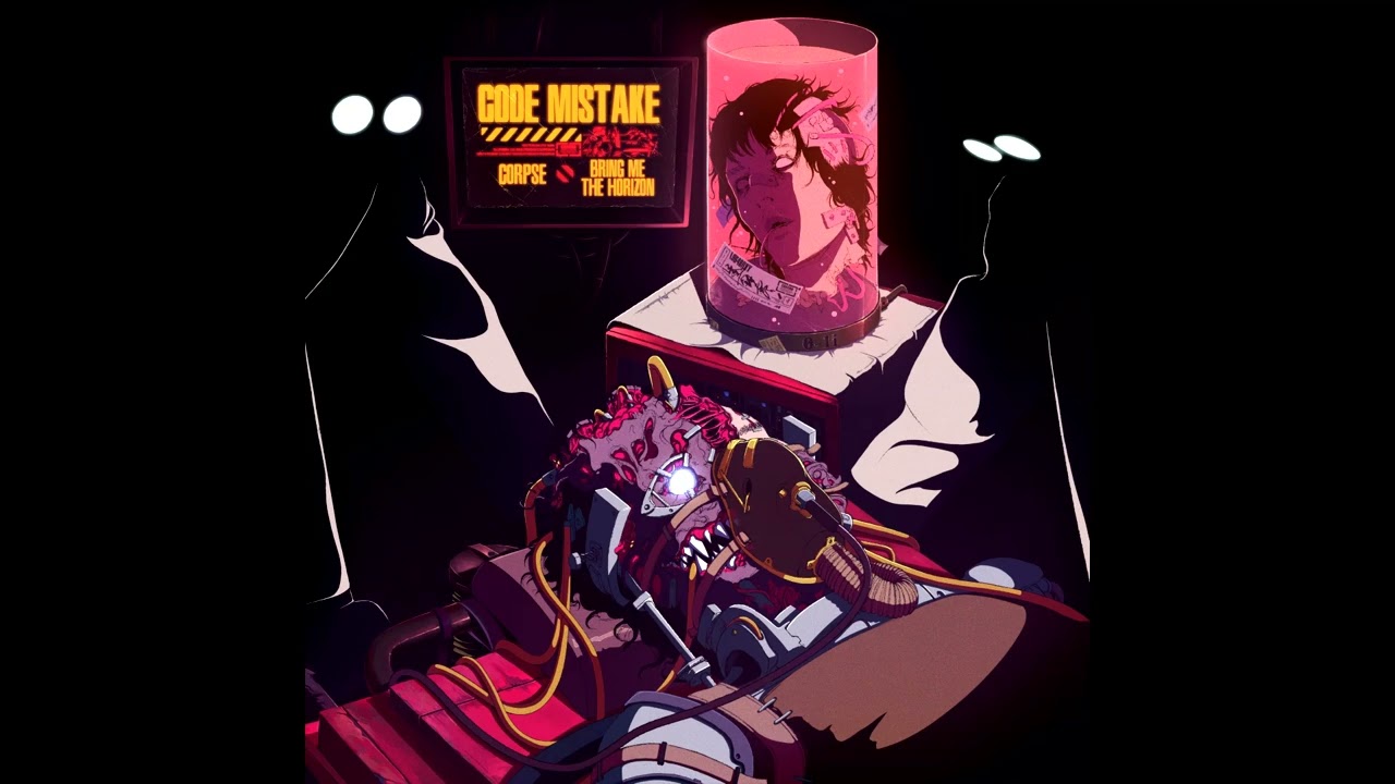 CODE MISTAKE - CORPSE x Bring Me The Horizon (Slowed + Reverb)