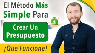 El Método Más SIMPLE Para Crear Un Presupuesto Que FUNCIONE