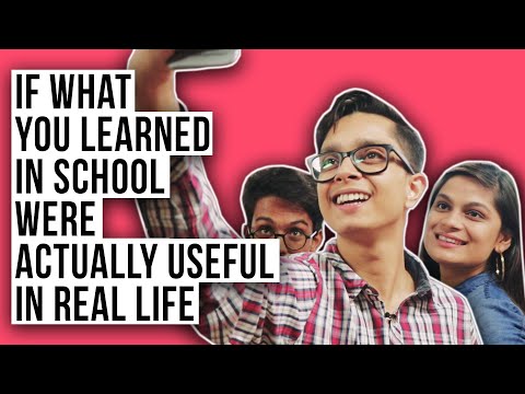 If What You Learned In School Were Actually Useful In Real Life Ft Shayan Srishti