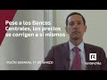 Pese a los Bancos Centrales, los precios se corrigen a sí mismos