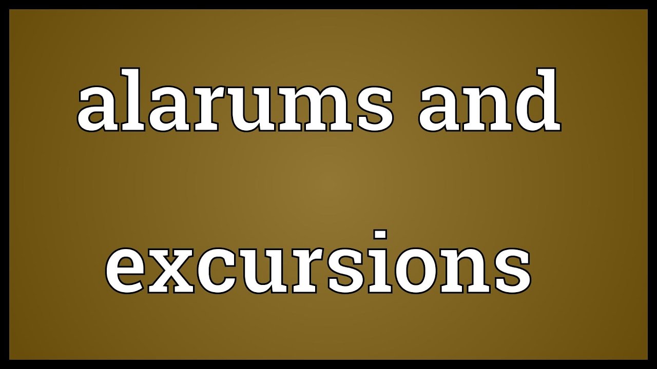 what are alarums and excursions