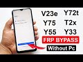 Vivo V23e/Y72t/Y75/T2x/Y55/Y33e/Y33/Y33s/ FRP Bypass Android 12 | All Vivo Google Account Remove |