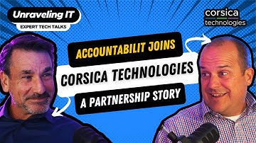 The Story Behind Corsica Technologies’ Acquisition of AccountabilIT