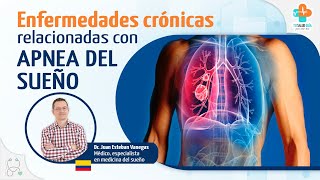 Enfermedades crónicas relacionadas con Apnea del Sueño | Tu Salud Guía