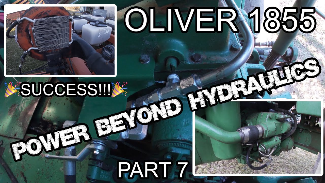 Oliver 1855 Hydraulics Success!!!! (Finally) Part 7 YouTube