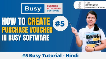 How To Create Purchase Voucher In Busy ! Busy Tutorial in Hindi Lesson 05 ! #vtalkinstitute #busy !