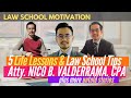 5 Life Lessons &amp; Law School Tips from ATTY. NICO B. VALDERRAMA, CPA | Law School Motivation