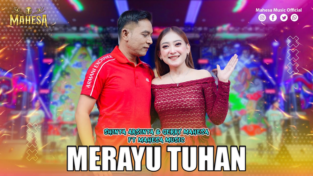 SHINTA ARSINTA FT GERRY MAHESA - MERAYU TUHAN I Mahesa Music